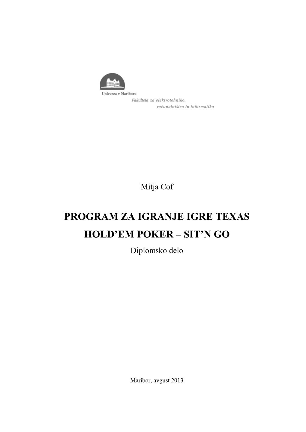 Program Za Igranje Igre Texas Hold'em Poker – Sit'n Go