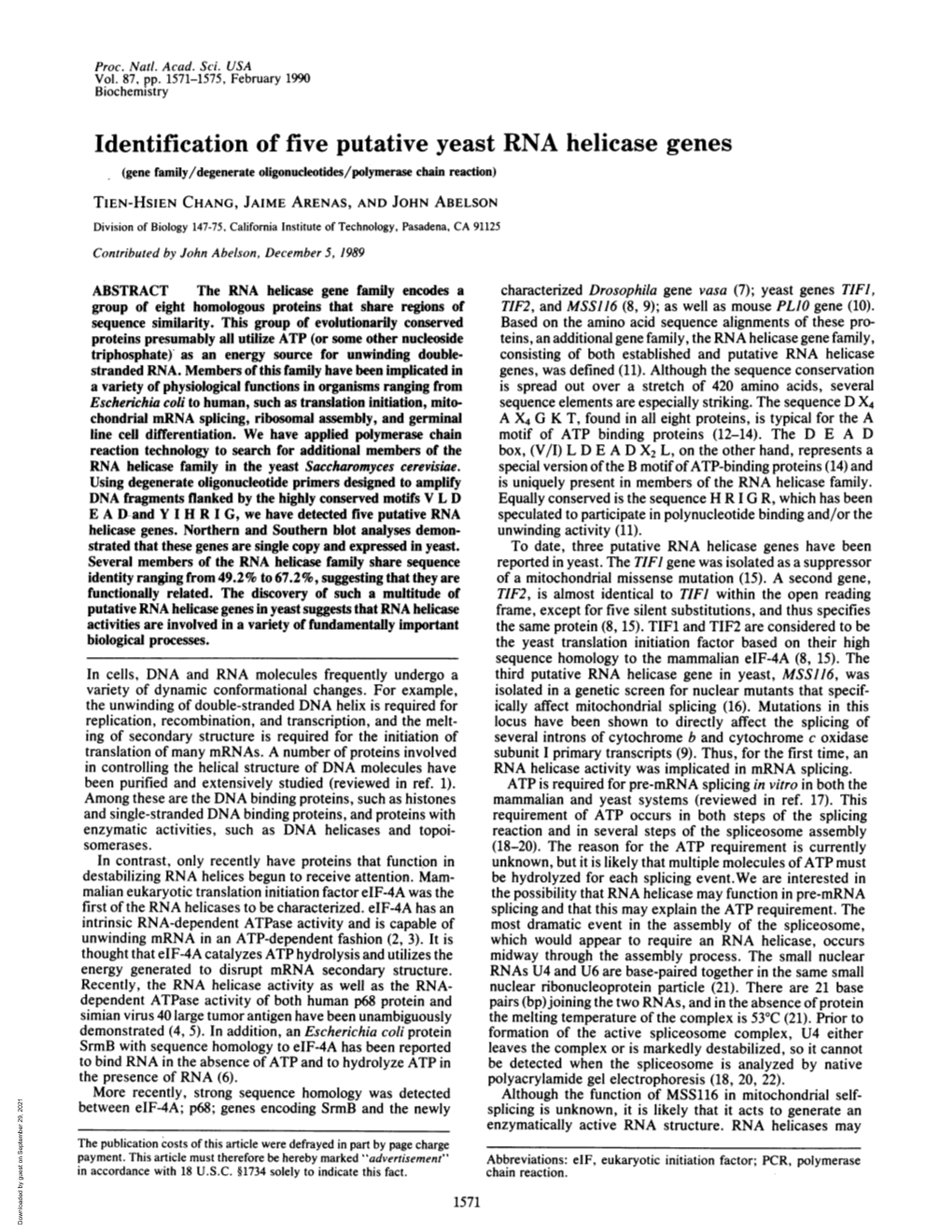 Identification of Five Putative Yeast RNA Helicase Genes