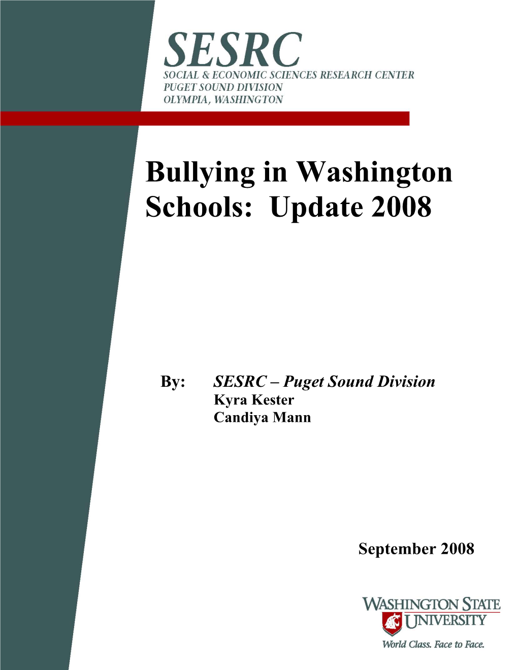 Bullying in Washington Schools: Update 2008