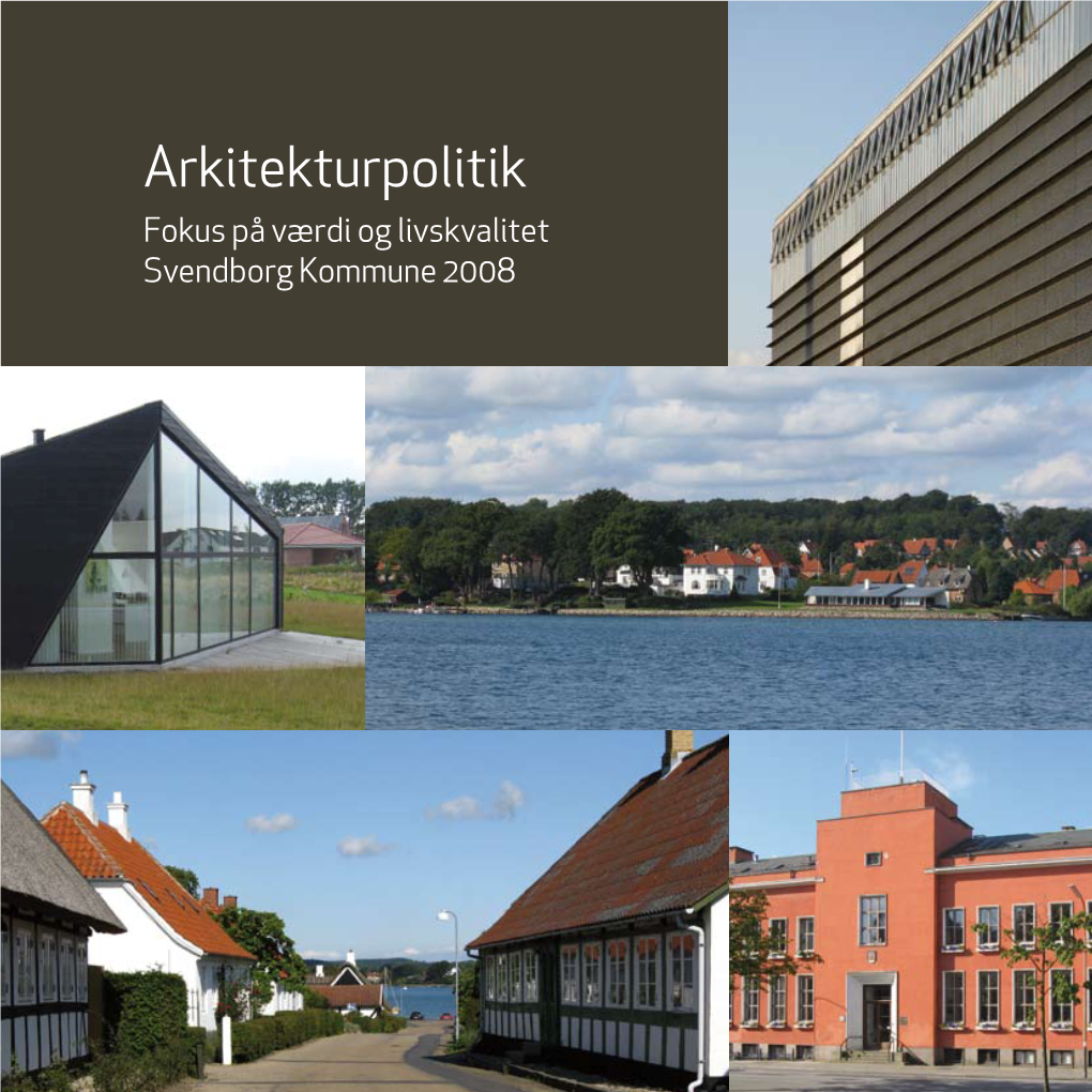 Download Svendborg Kommunes Arkitekturpolitik