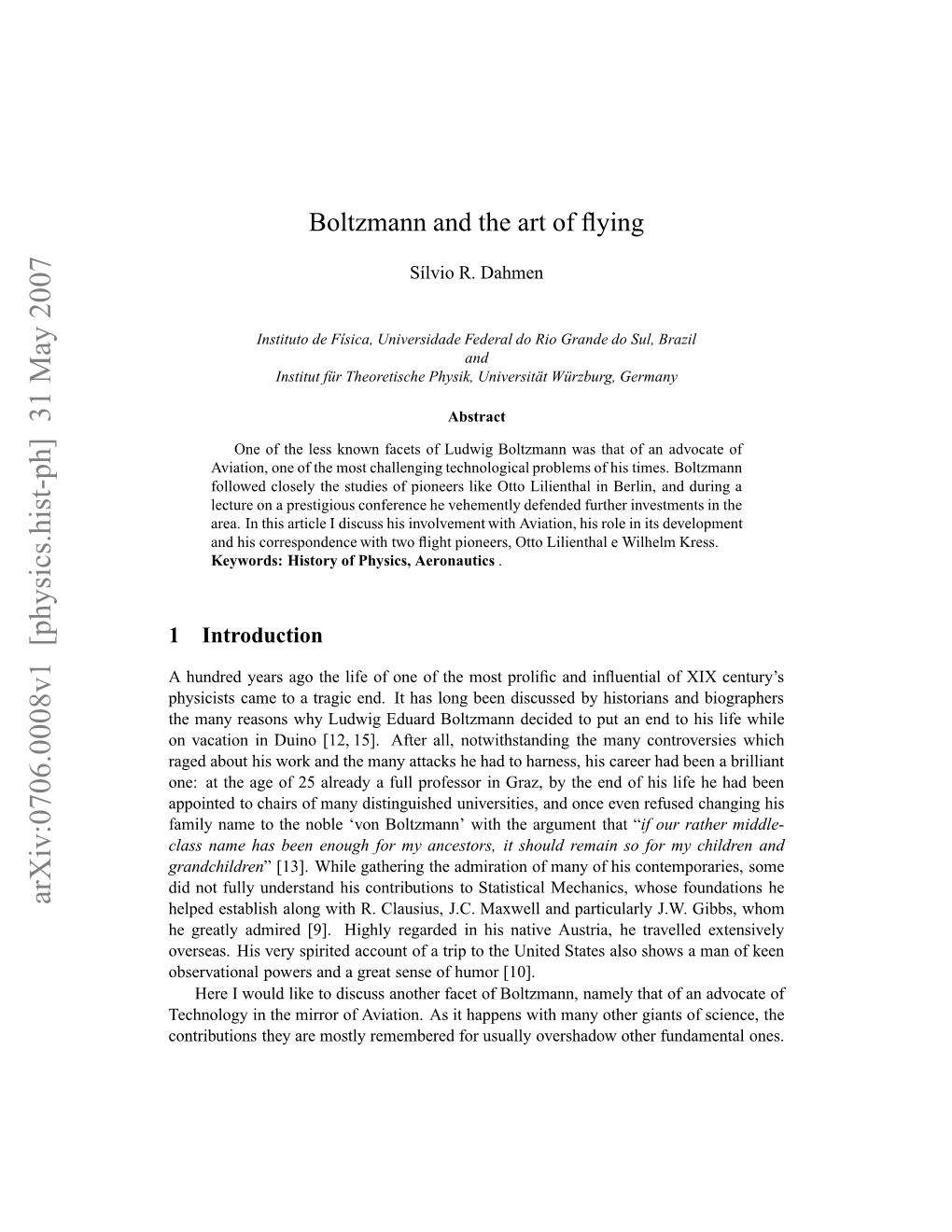 Boltzmann and the Art of Flying