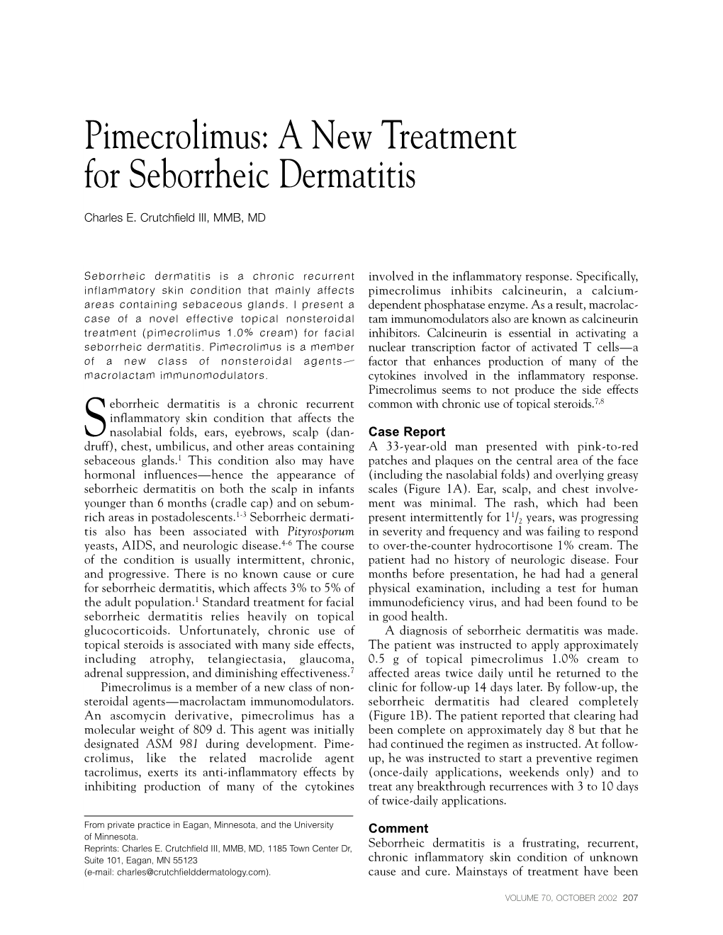 A New Treatment for Seborrheic Dermatitis