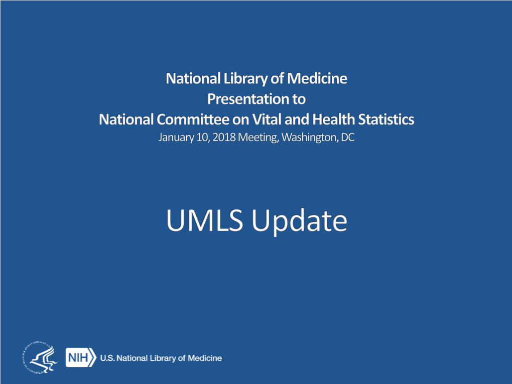 UMLS Update & Discussion
