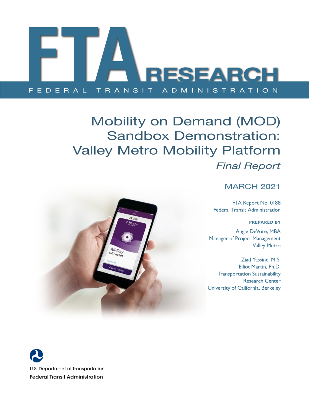 (MOD) Sandbox: Valley Metro Mobility Platform, Final Report