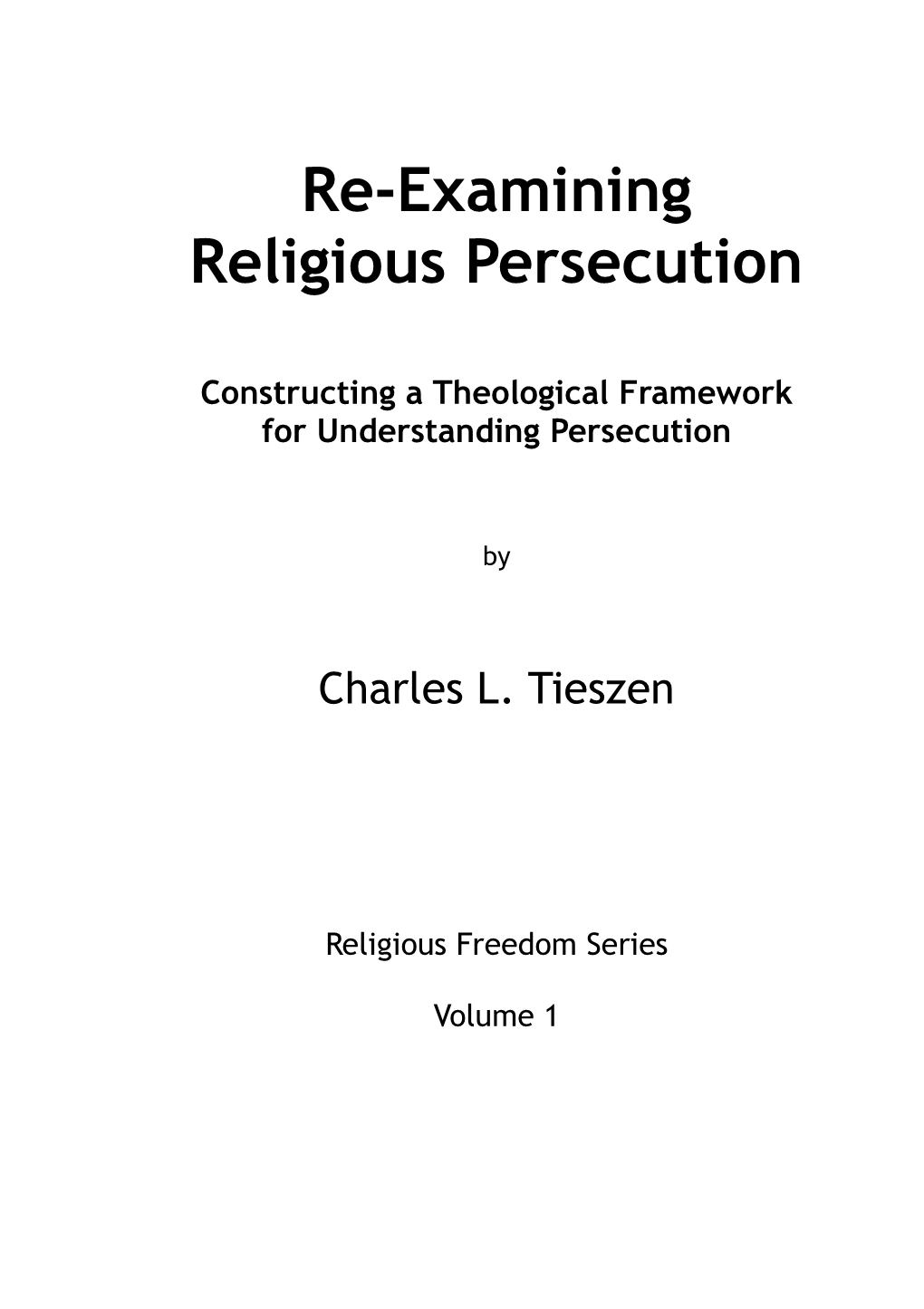 Re-Examining Religious Persecution