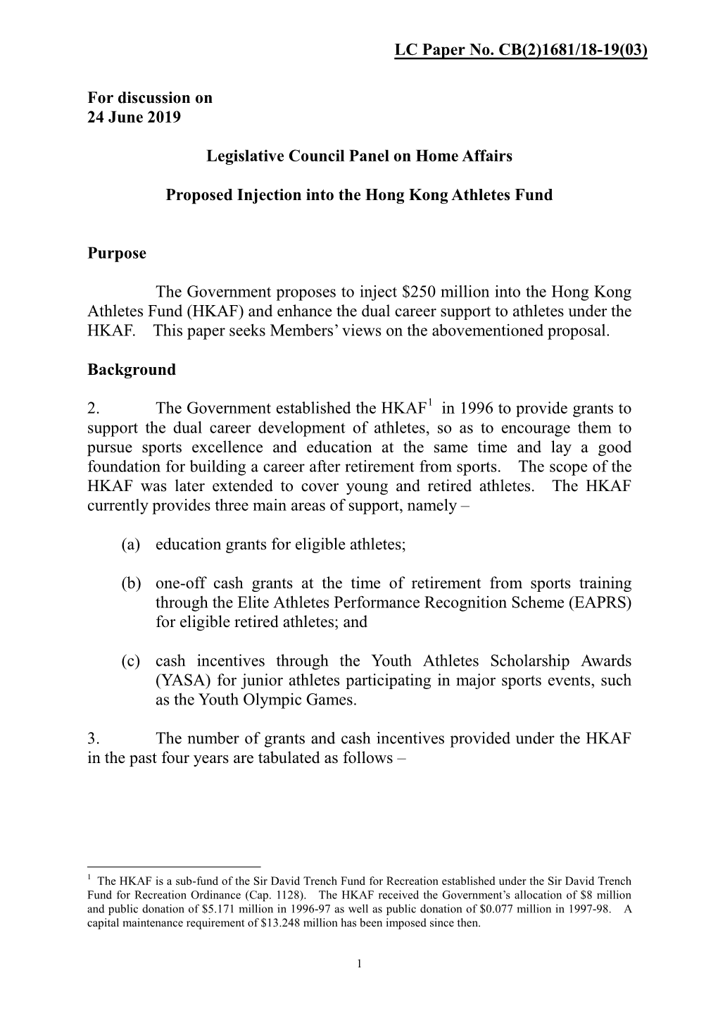 Administration's Paper on Proposed Injection Into the Hong Kong