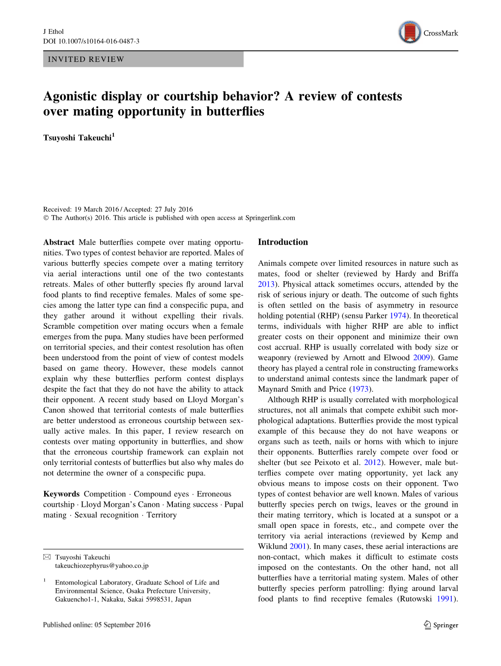 Agonistic Display Or Courtship Behavior? a Review of Contests Over Mating Opportunity in Butterﬂies