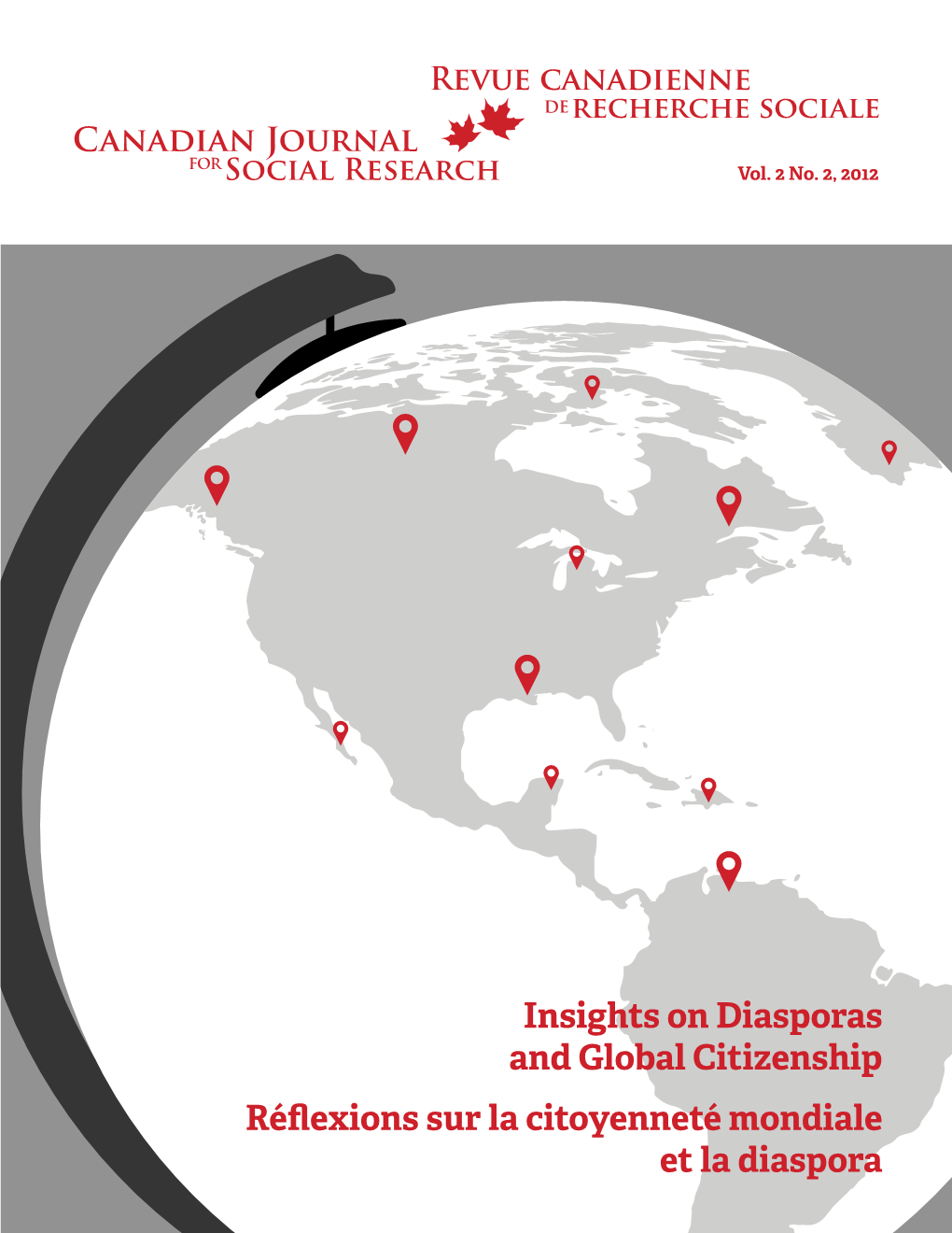 Insights on Diasporas and Global Citizenship Réflexions Sur La