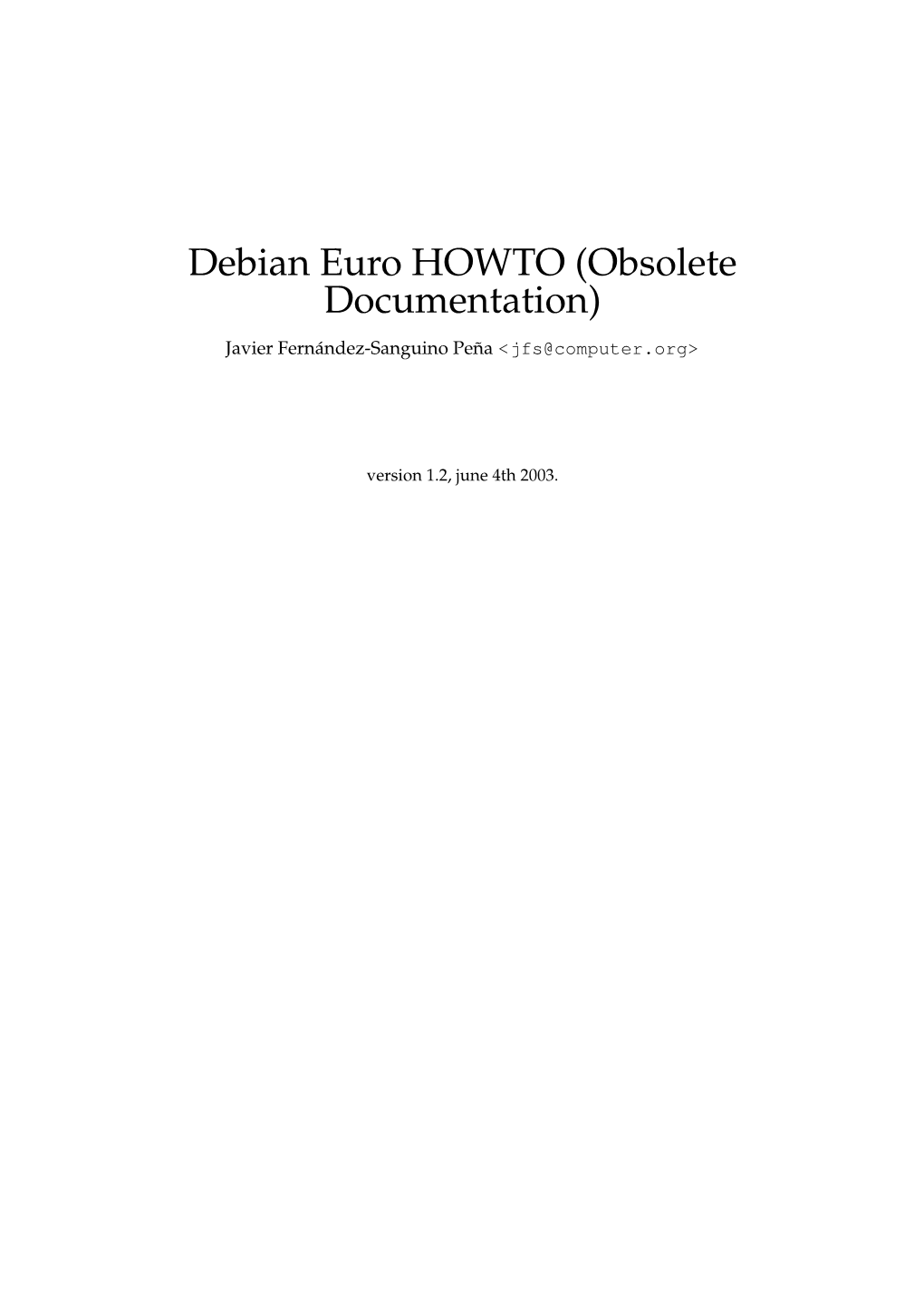Debian Euro HOWTO (Obsolete Documentation)