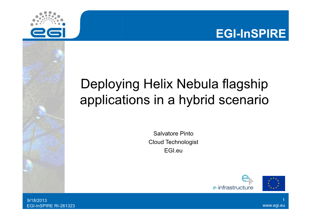 Deploying Helix Nebula Flagship Applications in a Hybrid Scenario