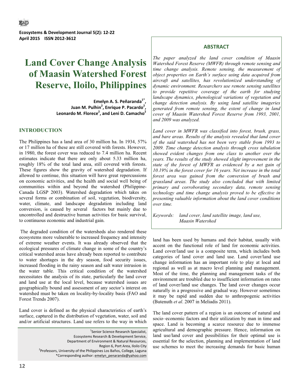 Land Cover Change Analysis of Maasin Watershed Forest Reserve