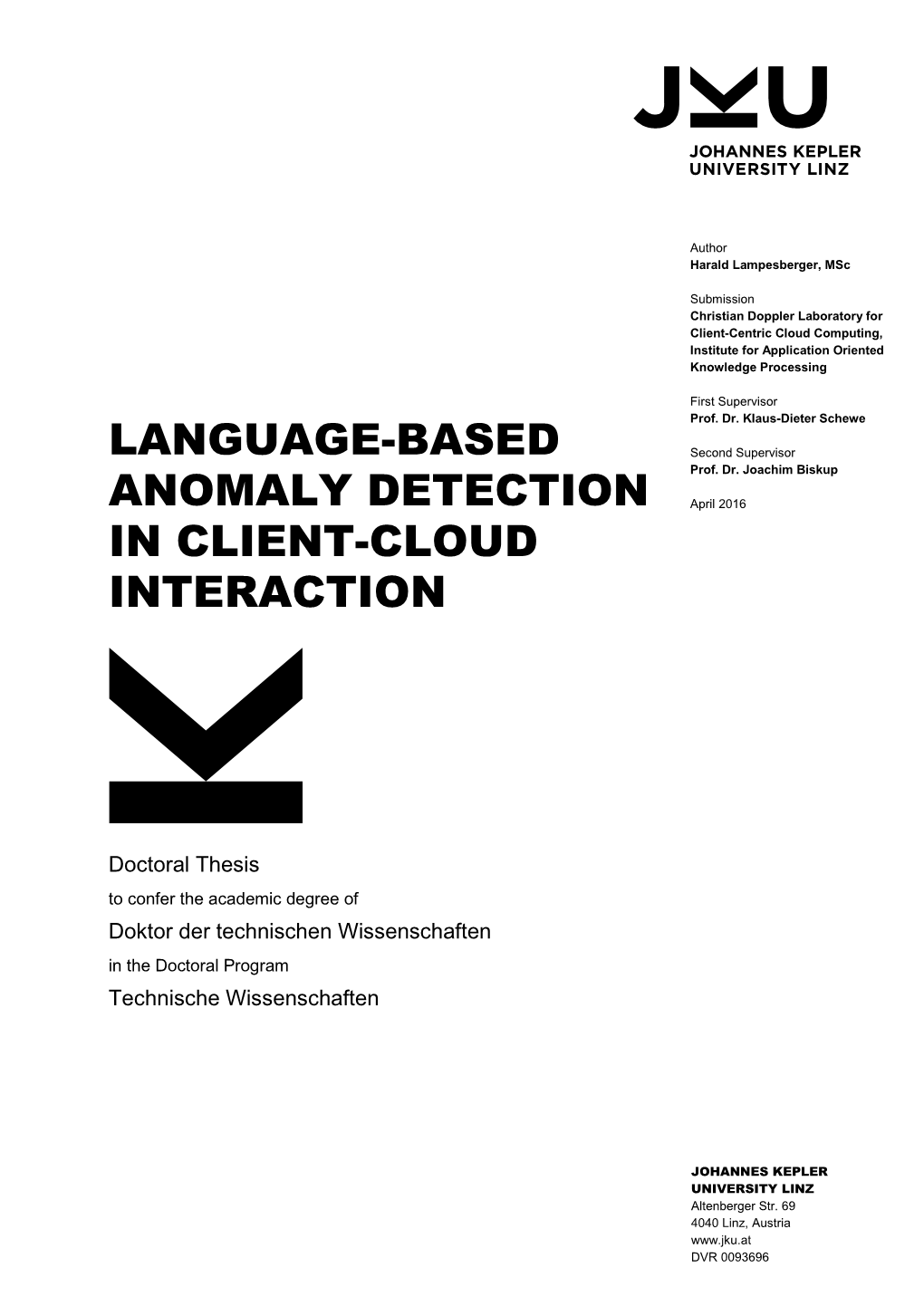 Language-Based Anomaly Detection in Client-Cloud Interaction