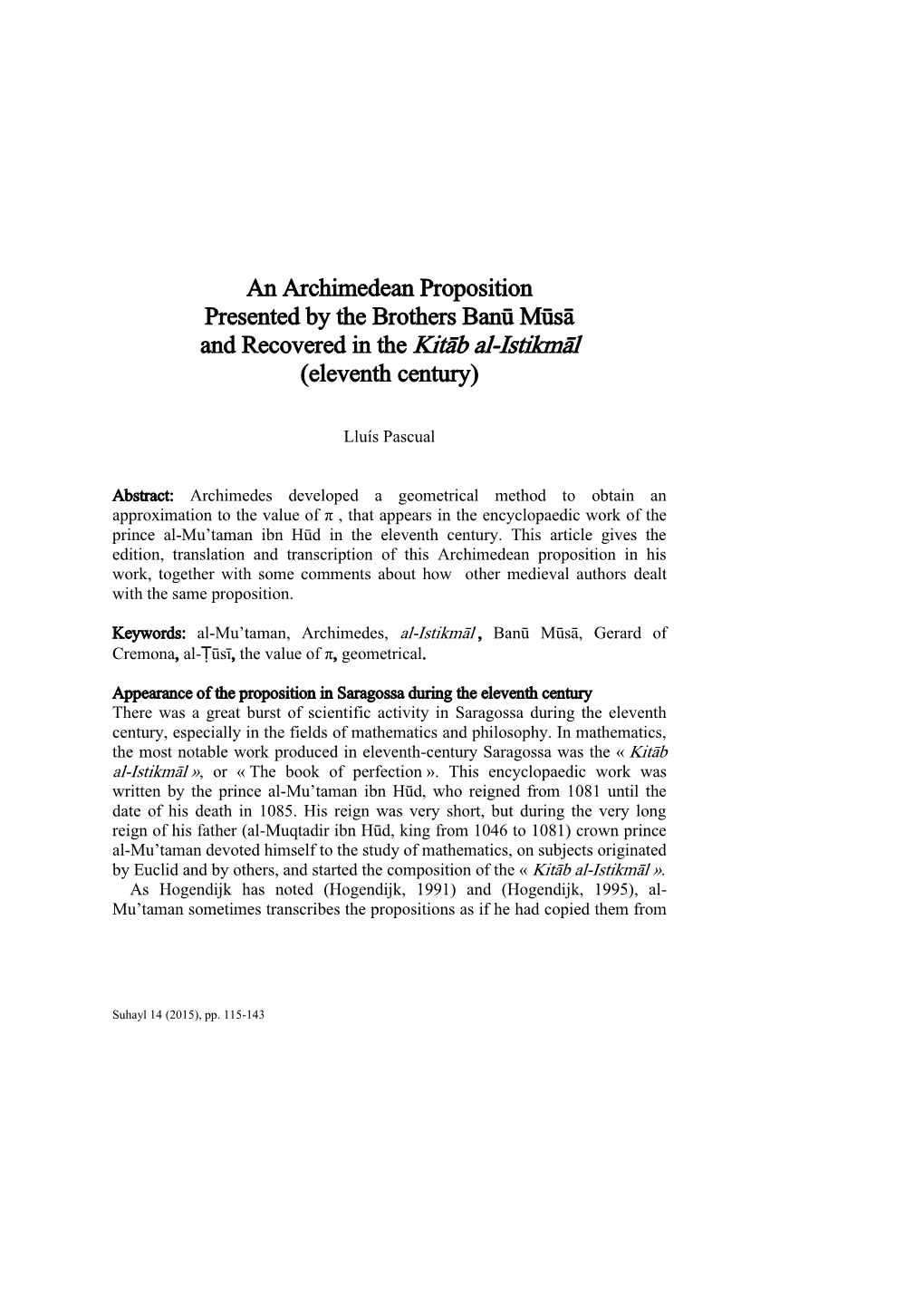 An Archimedean Proposition Presented by the Brothers Banū Mūsā and Recovered in the Kitāb Al-Istikmāl (Eleventh Century)