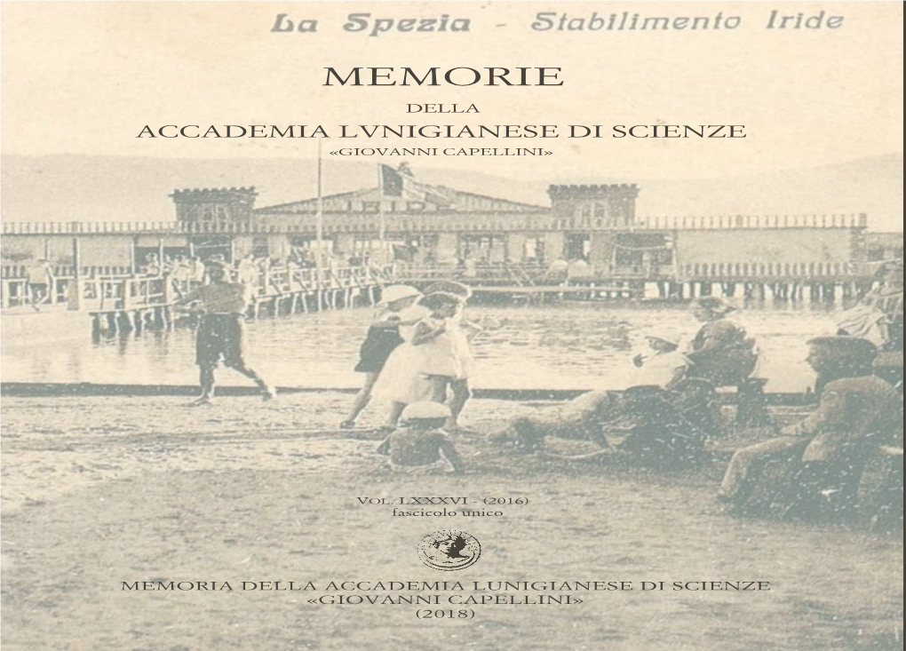 Memoria Della Accademia Lunigianese Di Scienze «Giovanni Capellini» (2018)