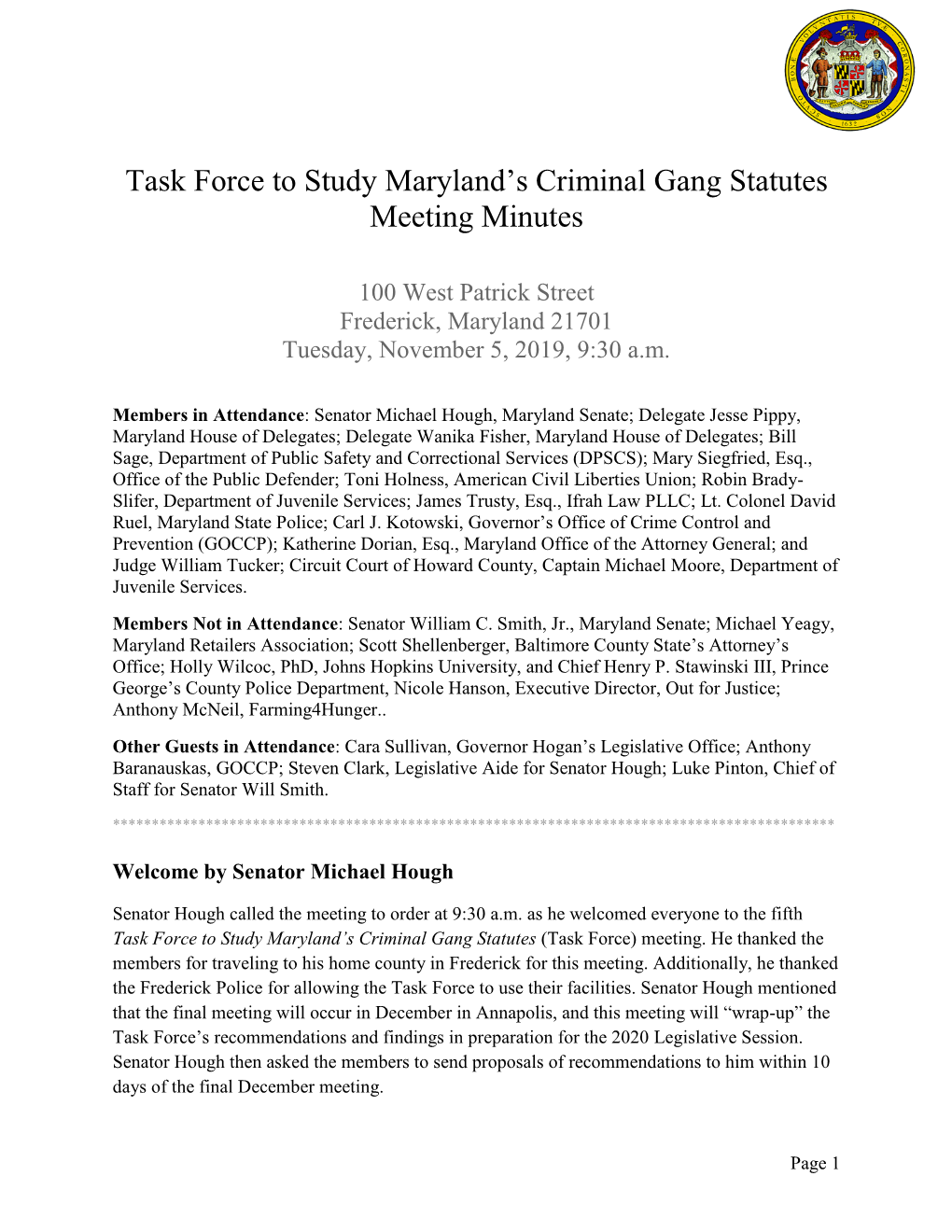 Task Force to Study Maryland's Criminal Gang Statutes Meeting