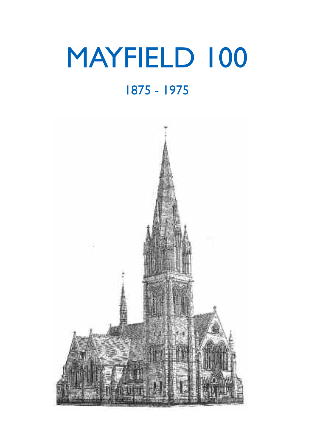 Mayfield 100 1875 - 1975 Mayfield Church 1958 Mayfield 100