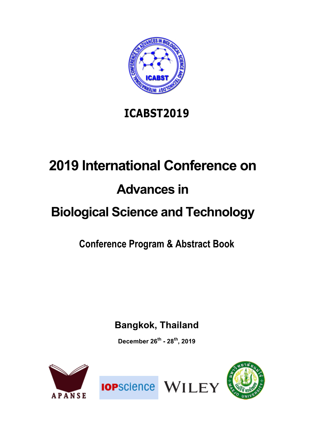 2019 International Conference on Advances in Biological Science and Technology