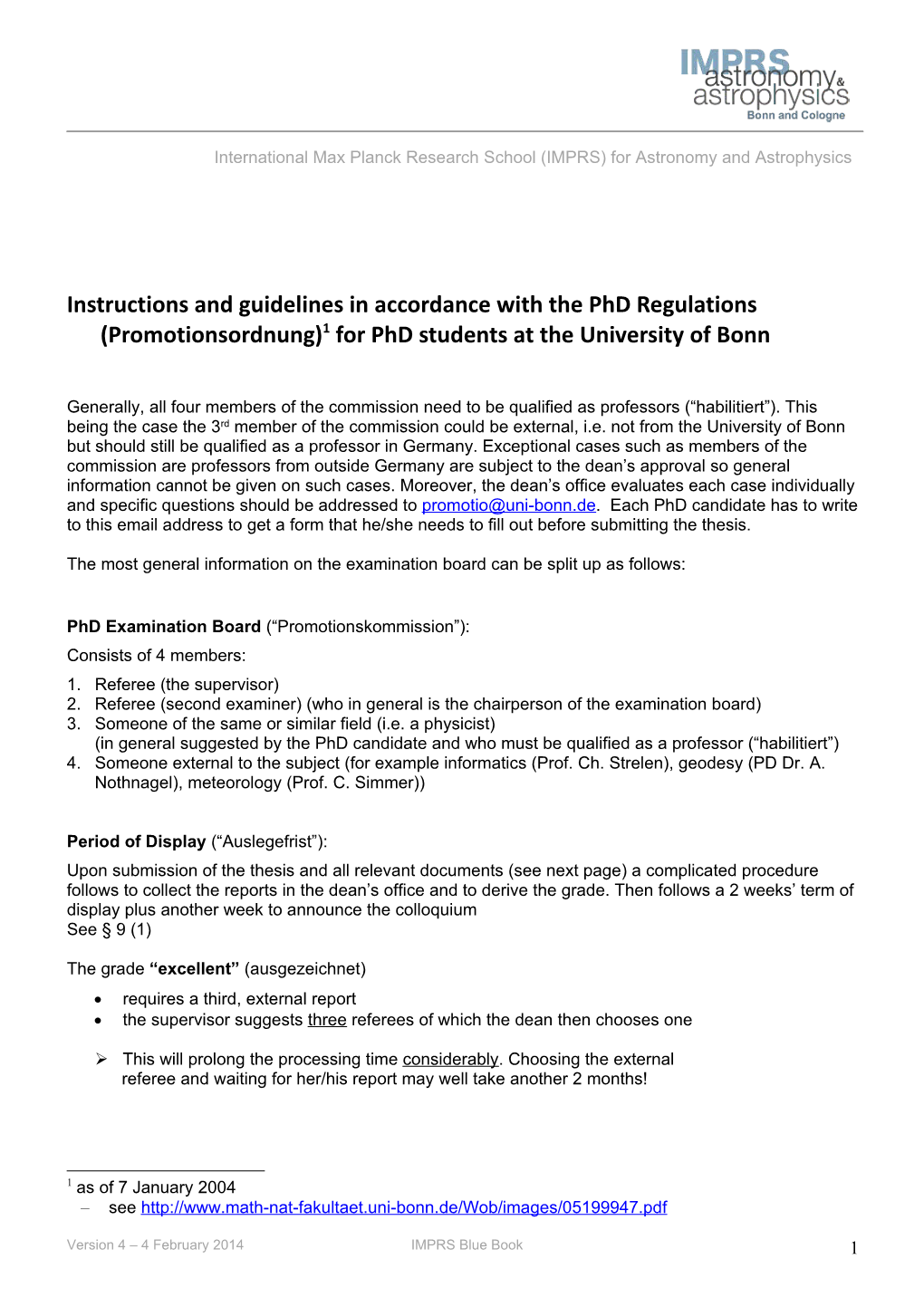 Instructions and Guidelines in Accordance with the Phd Regulations (Promotionsordnung)