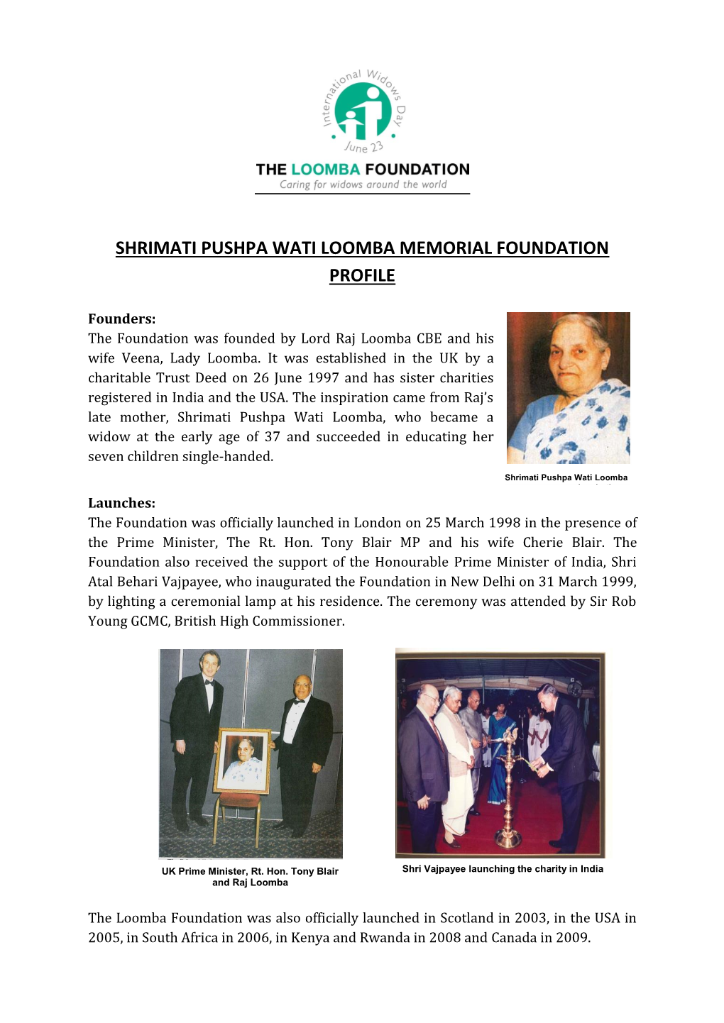 Shrimati Pushpa Wati Loomba Memorial Foundation Profile