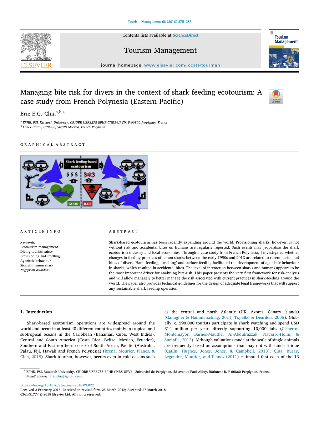 Managing Bite Risk for Divers in the Context of Shark Feeding Ecotourism: a T Case Study from French Polynesia (Eastern Paciﬁc)