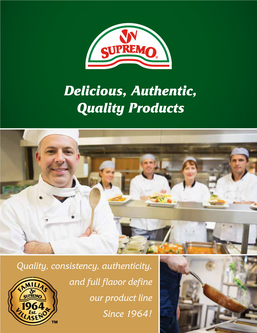 Delicious, Authentic, Quality Products