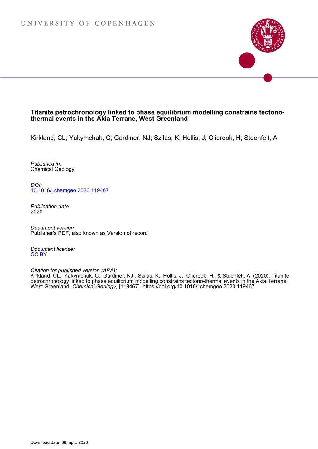 Titanite Petrochronology Linked to Phase Equilibrium Modelling Constrains Tectono- Thermal Events in the Akia Terrane, West Greenland