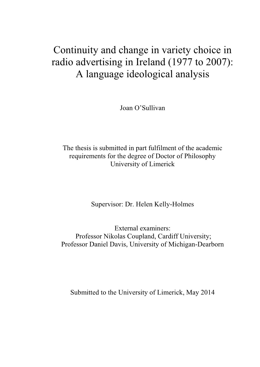 Continuity and Change in Variety Choice in Radio Advertising in Ireland (1977 to 2007): a Language Ideological Analysis