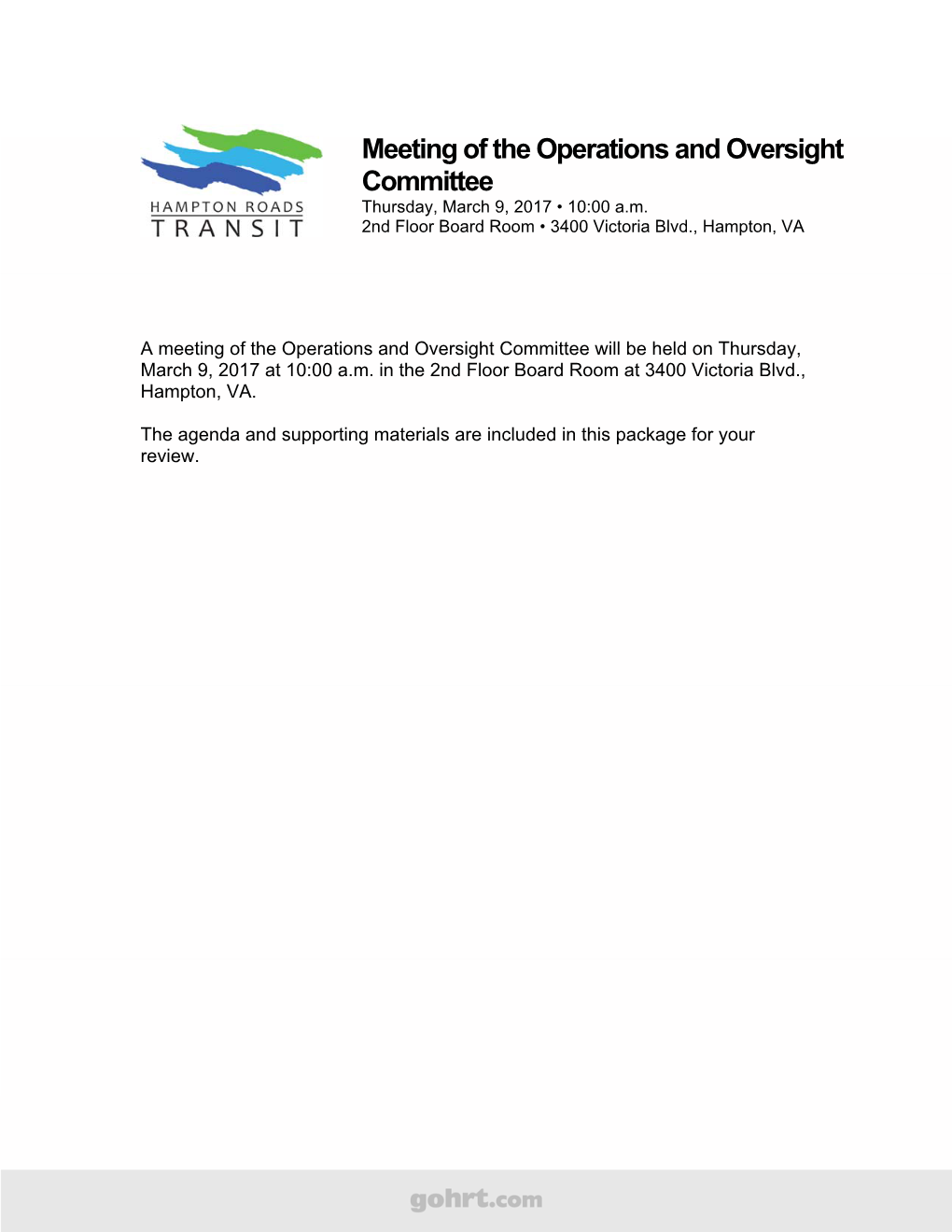 Meeting of the Operations and Oversight Committee Thursday, March 9, 2017 • 10:00 A.M