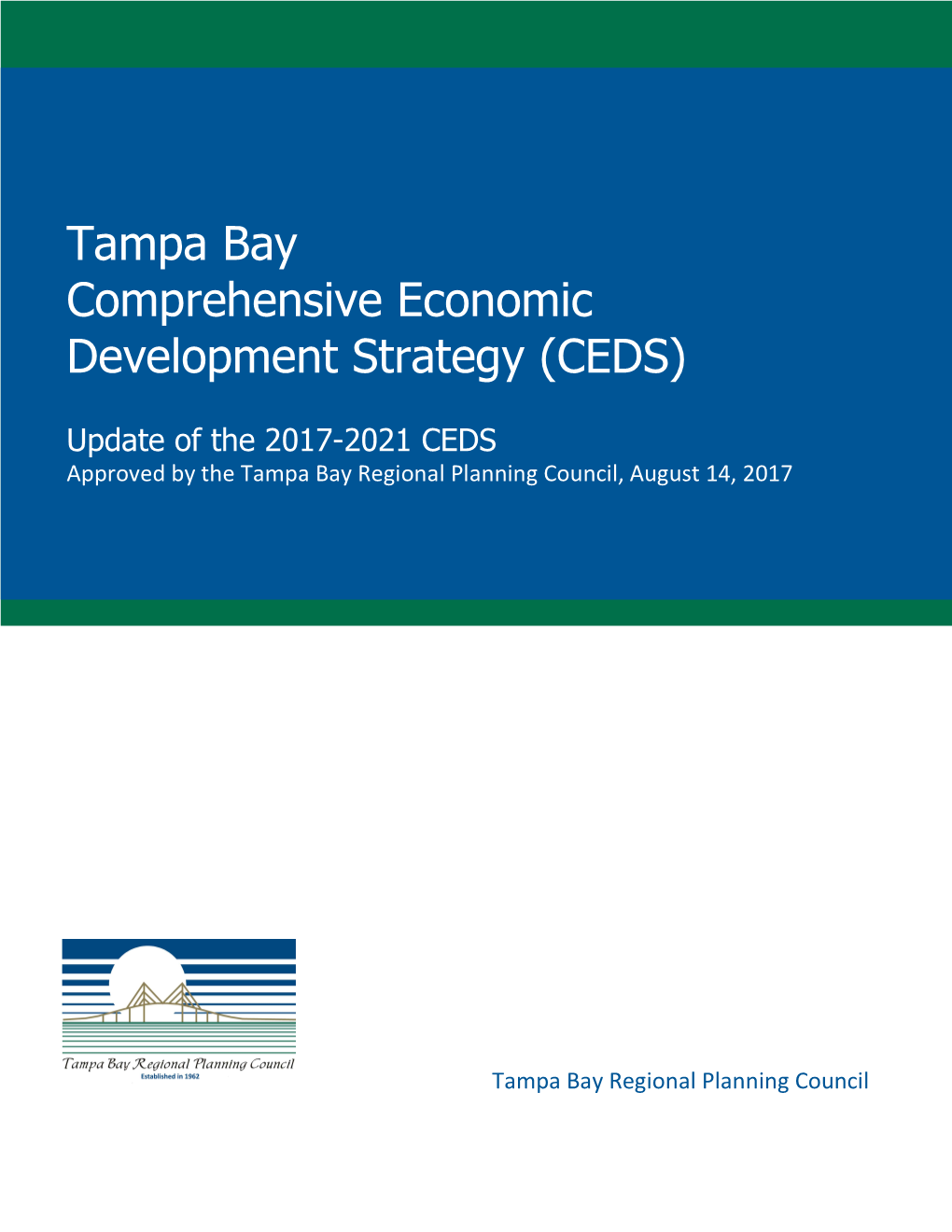 Tampa Bay Comprehensive Economic Development Strategy (CEDS)