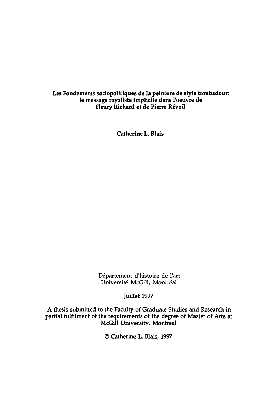 Les Fondements Sociopolitiques De La Peinture De Style Troubadour: Le Message Royaliste Implicite Dans L'oeuvre De Fleury Richard Et De Pierre Révoil