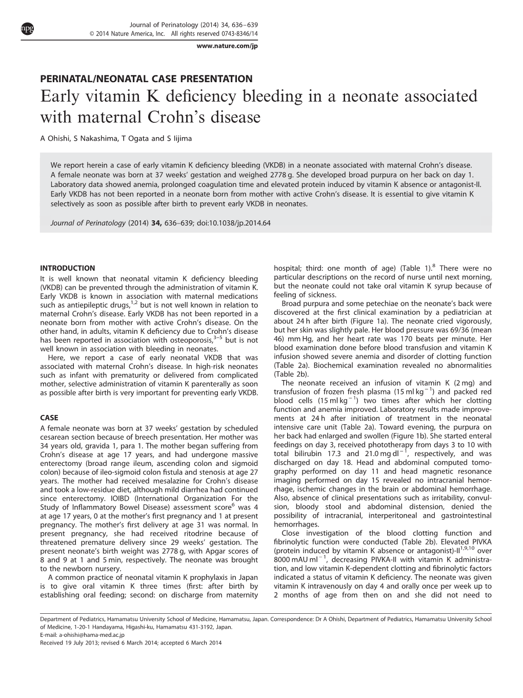 Early Vitamin K Deficiency Bleeding in a Neonate Associated with Maternal