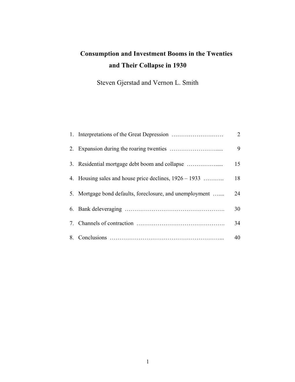 Consumption and Investment Booms in the Twenties and Their Collapse in 1930