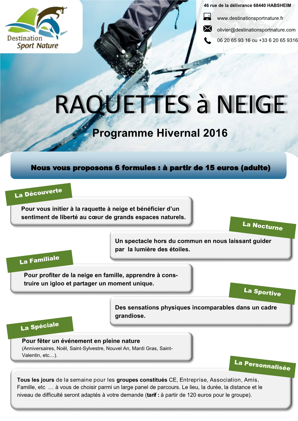 RAQUETTES À NEIGE Programme Hivernal 2016