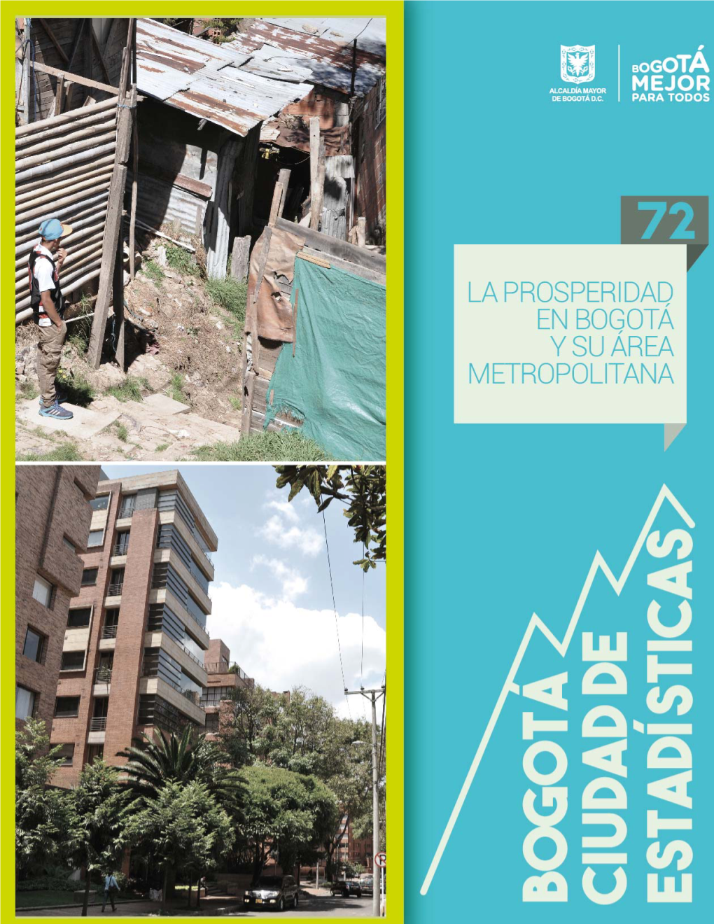 Índice De Prosperidad De Bogotá Y Área Metropolitana