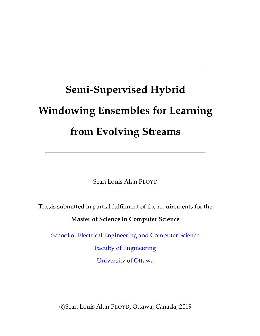 Semi-Supervised Hybrid Windowing Ensembles for Learning from Evolving Streams