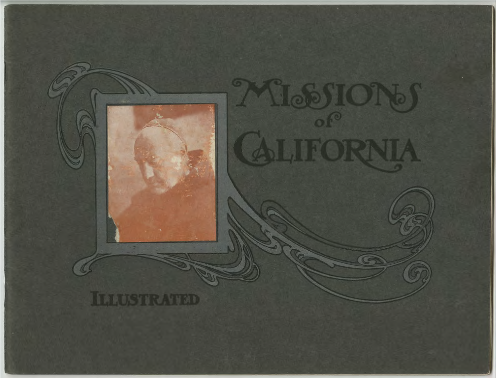 MISSIONS of CALIFORNIA by Maj. Ben C. Truman
