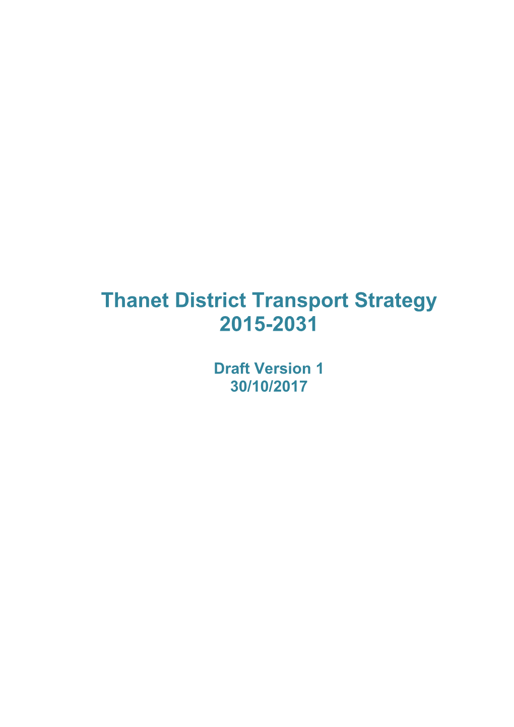 Thanet District Transport Strategy 2015-2031