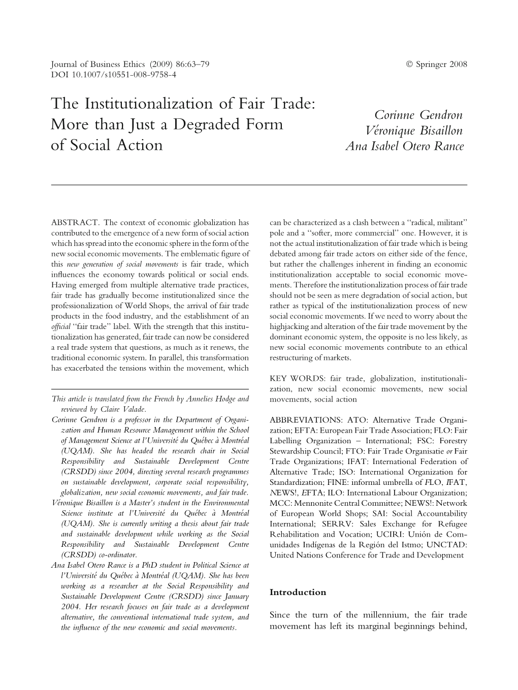 The Institutionalization of Fair Trade: More Than Just a Degraded Form Of