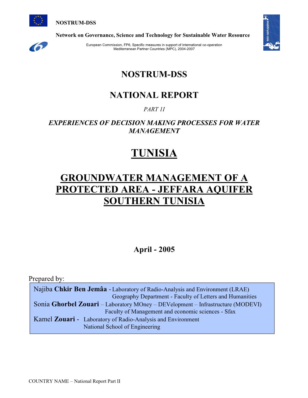 The Nostrum-Dss Consortium Identifies the UN