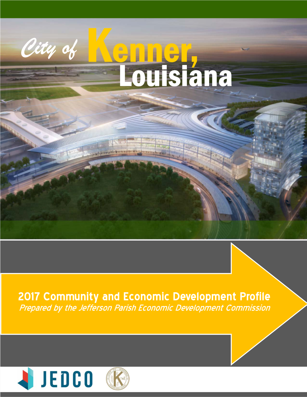 City of Kenner Economic Profile