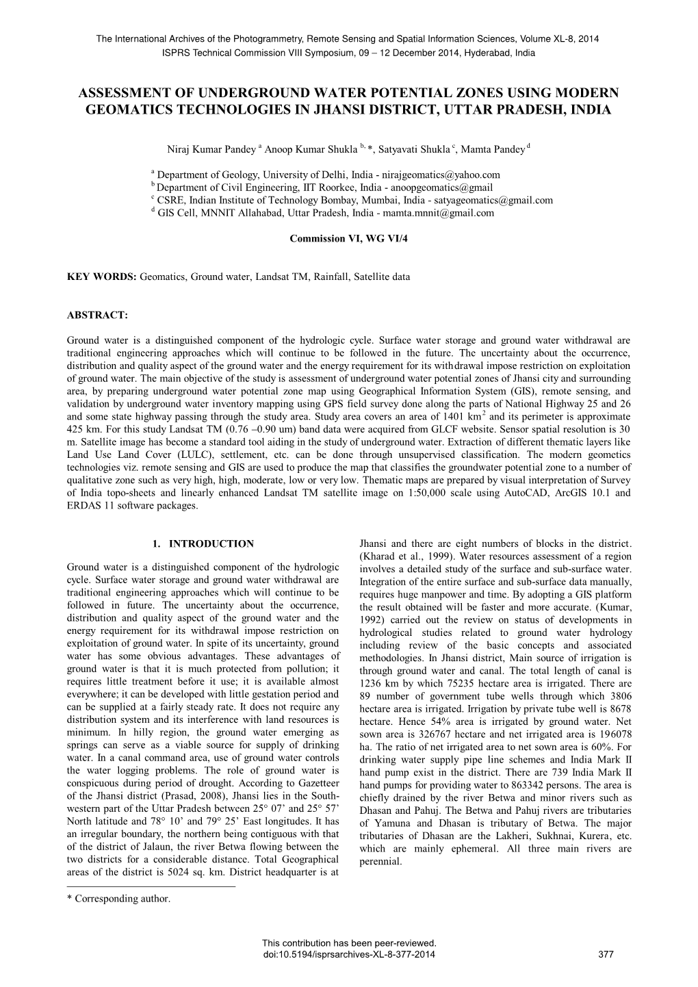 Assessment of Underground Water Potential Zones Using Modern Geomatics Technologies in Jhansi District, Uttar Pradesh, India