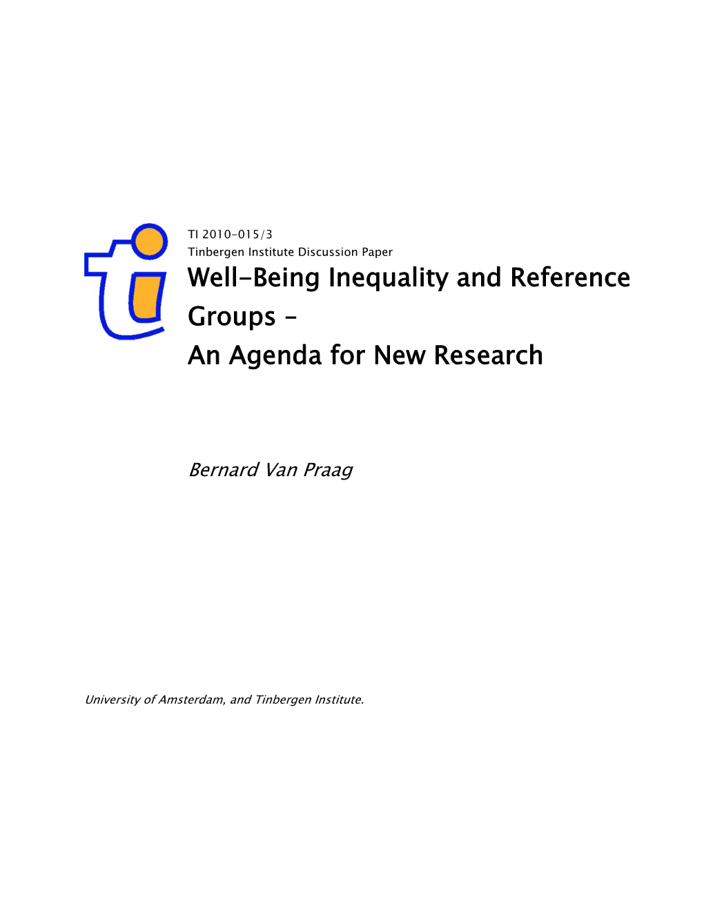 Well-Being Inequality and Reference Groups –