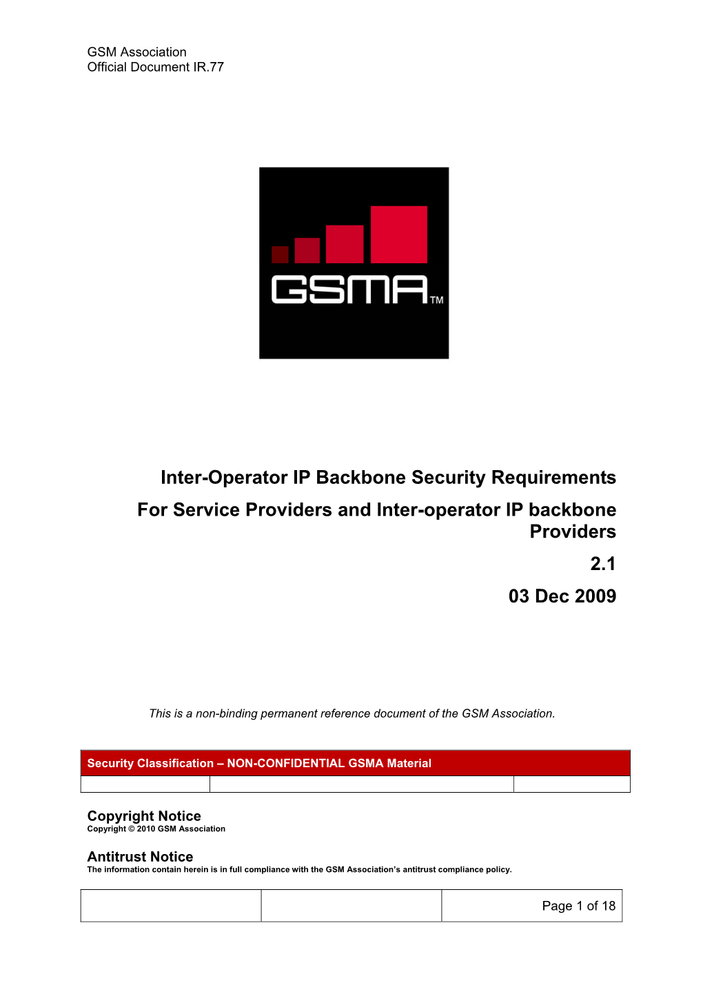 Inter-Operator IP Backbone Security Requirements for Service Providers and Inter-Operator IP Backbone Providers 2.1 03 Dec 2009