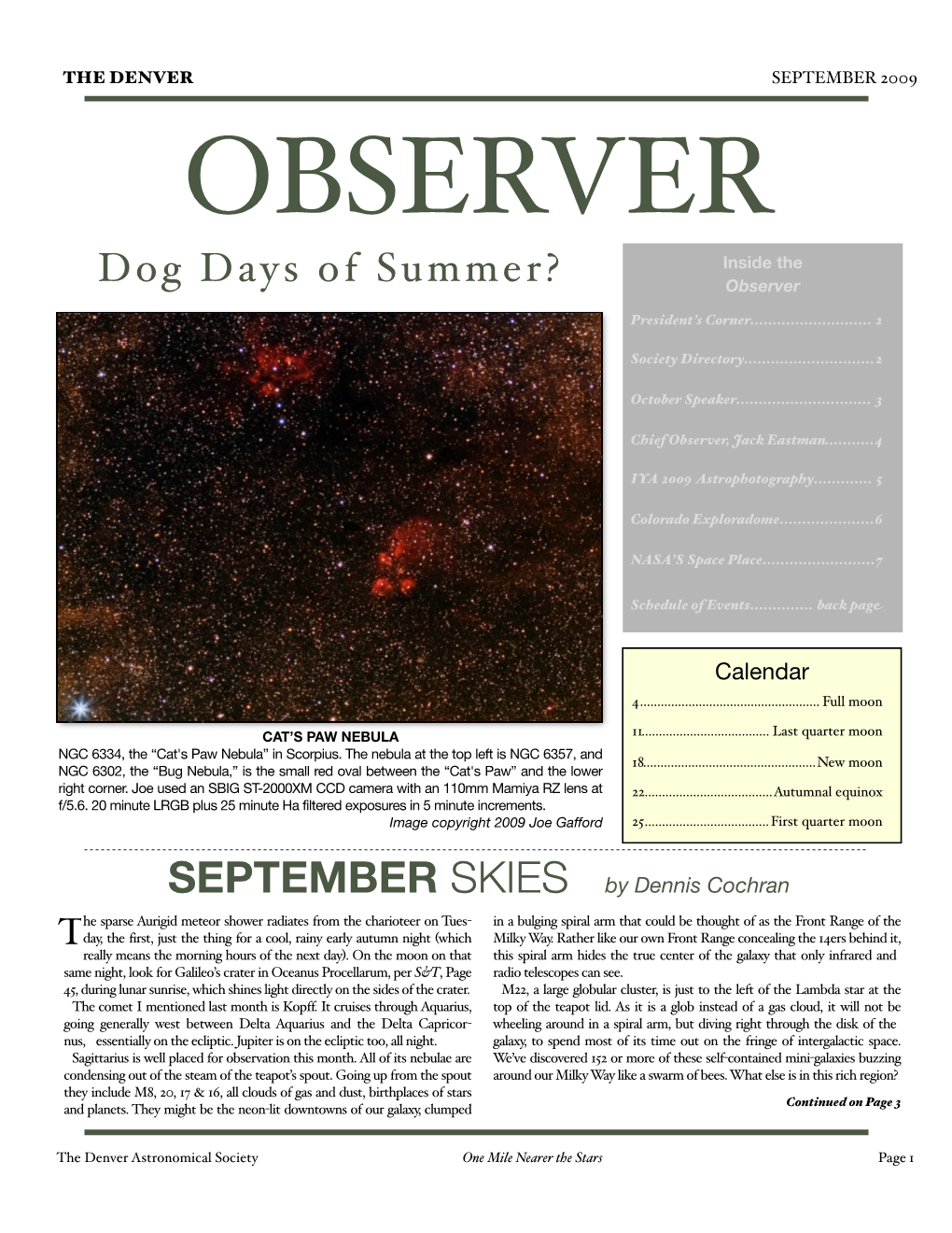 SEPTEMBER 2009 OBSERVER Inside the Dog Days of Summer? Observer