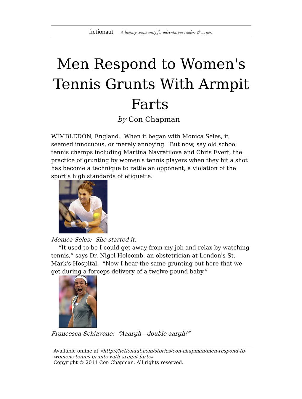 Men Respond to Women's Tennis Grunts with Armpit Farts by Con Chapman