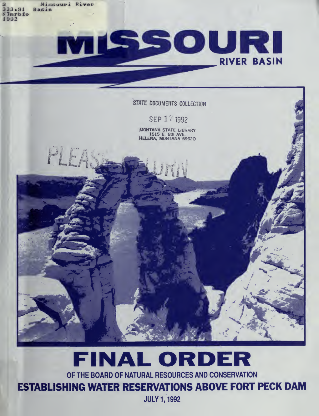 Missouri River Basin :Final Order of The