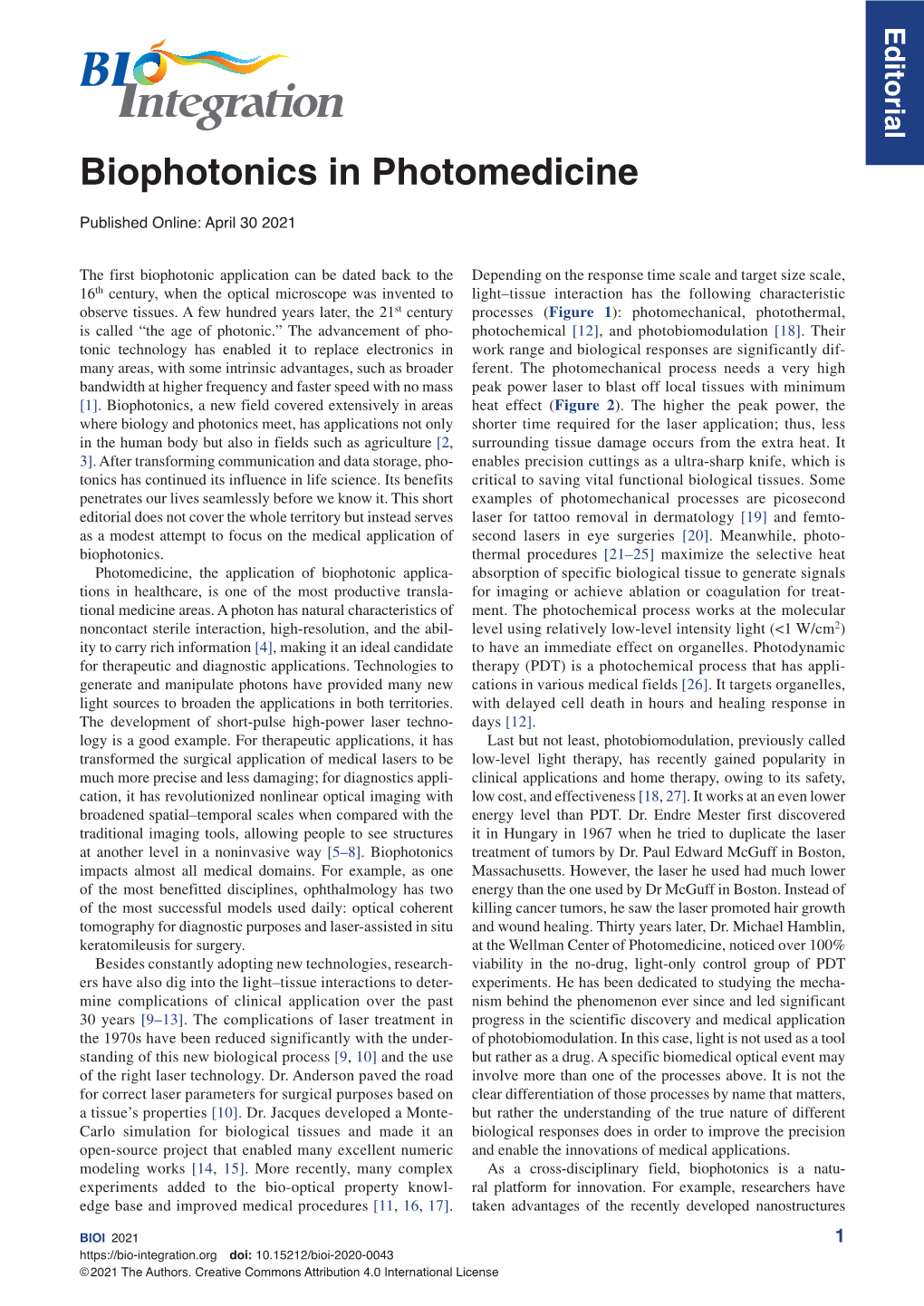 Biophotonics in Photomedicine