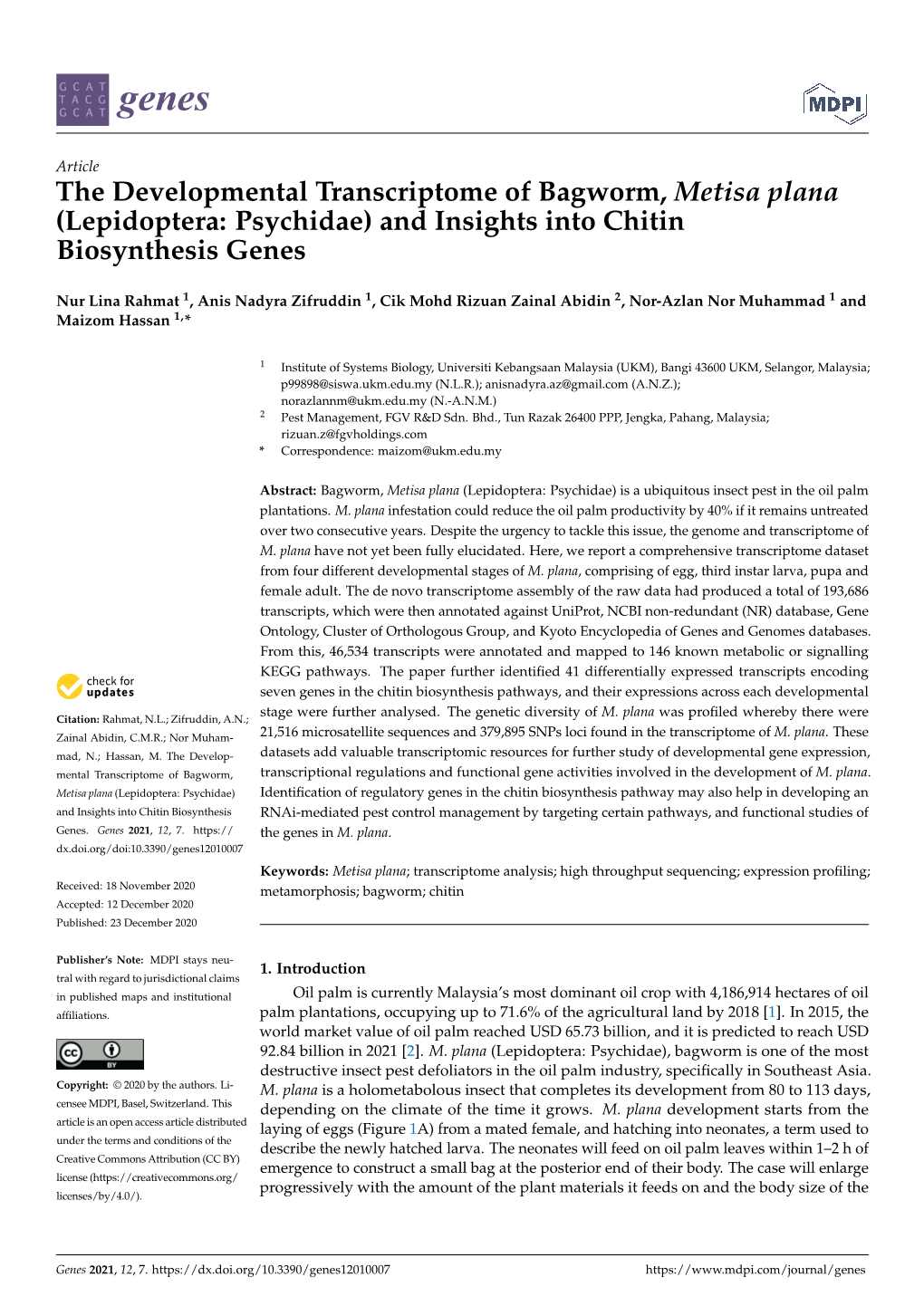 The Developmental Transcriptome of Bagworm, Metisa Plana (Lepidoptera: Psychidae) and Insights Into Chitin Biosynthesis Genes