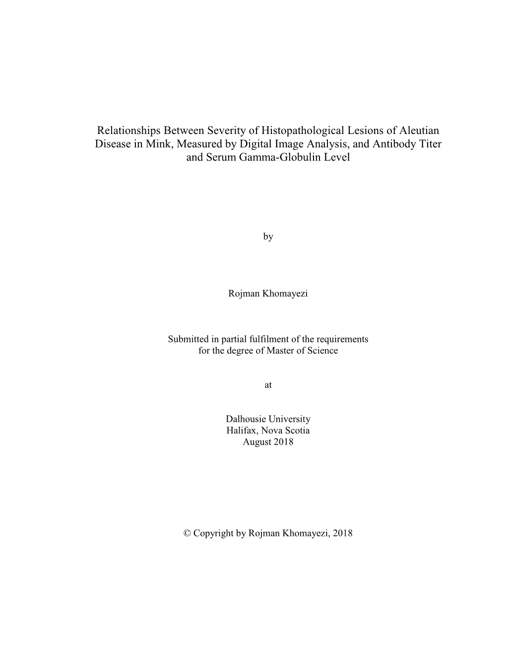 Relationships Between Severity of Histopathological Lesions of Aleutian Disease in Mink, Measured by Digital Image Analysis