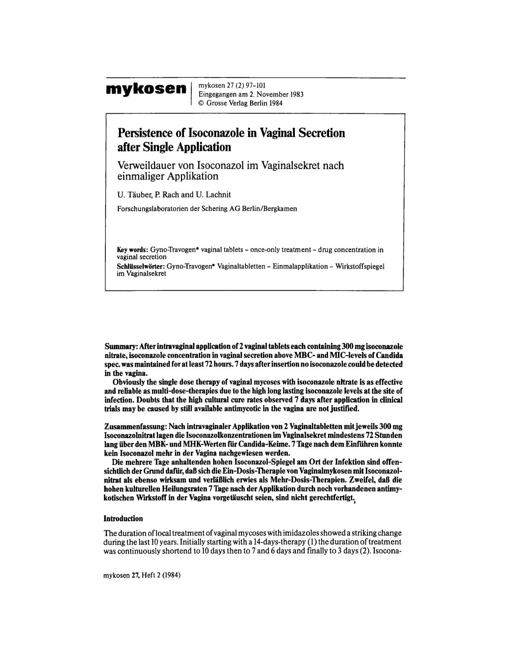 Persistence of Isoconazole in Vaginal Secretion After Single Application Verweildauer Von Isoconazol Im Vaginalsekret Nach Einmaliger Applikation U